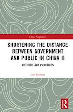 Shortening the Distance between Government and Public in China II