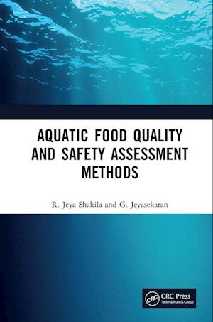 Aquatic Food Quality and Safety Assesment Methods