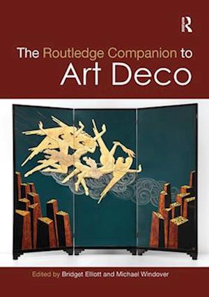 The Routledge Companion to Art Deco