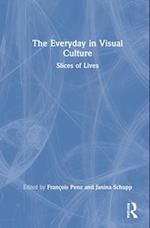 The Everyday in Visual Culture