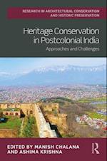Heritage Conservation in Postcolonial India