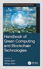 Handbook of Green Computing and Blockchain Technologies