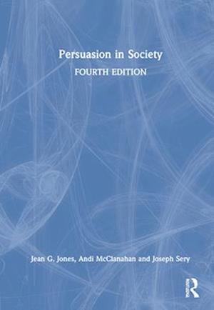 Persuasion in Society
