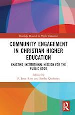 Community Engagement in Christian Higher Education