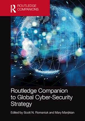 Routledge Companion to Global Cyber-Security Strategy