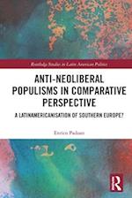 Anti-Neoliberal Populisms in Comparative Perspective