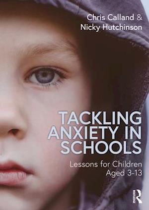 Tackling Anxiety in Schools