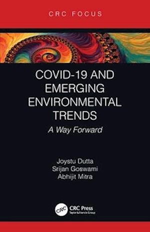 COVID-19 and Emerging Environmental Trends