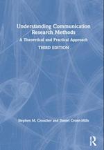 Understanding Communication Research Methods