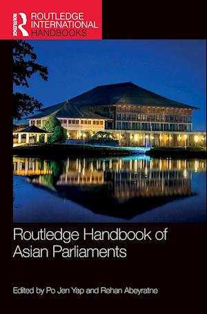 Routledge Handbook of Asian Parliaments