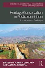 Heritage Conservation in Postcolonial India