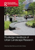 Routledge Handbook of Urban Landscape Research