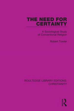 The Need for Certainty