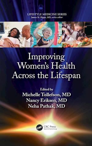 Improving Women’s Health Across the Lifespan