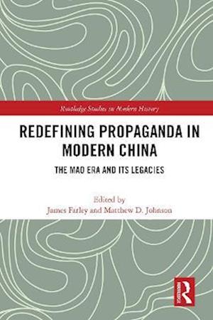 Redefining Propaganda in Modern China