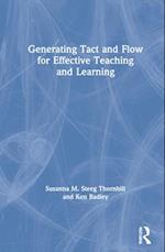 Generating Tact and Flow for Effective Teaching and Learning