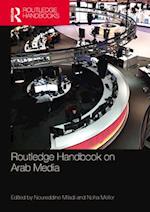 Routledge Handbook on Arab Media