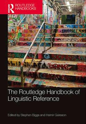 The Routledge Handbook of Linguistic Reference