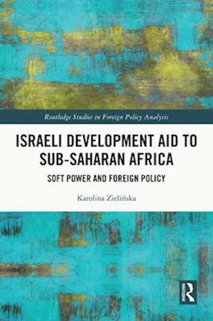 Israeli Development Aid to Sub-Saharan Africa