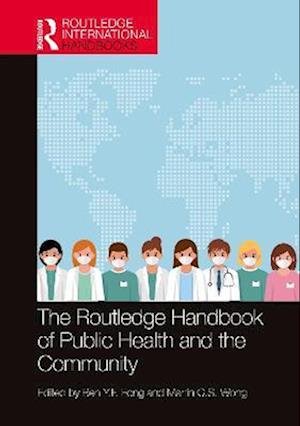 The Routledge Handbook of Public Health and the Community