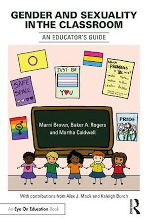 Gender and Sexuality in the Classroom