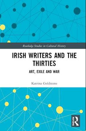 Irish Writers and the Thirties