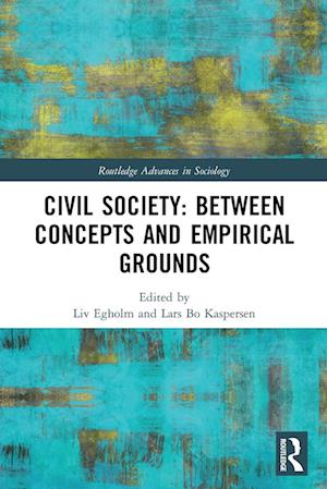 Civil Society: Between Concepts and Empirical Grounds