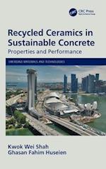Recycled Ceramics in Sustainable Concrete