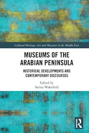 Museums of the Arabian Peninsula