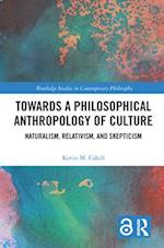 Towards a Philosophical Anthropology of Culture