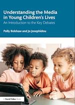 Understanding the Media in Young Children’s Lives