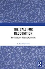 The Call for Recognition