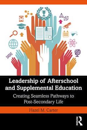 Leadership of Afterschool and Supplemental Education