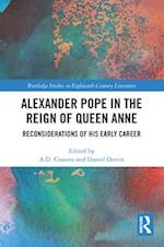 Alexander Pope in The Reign of Queen Anne