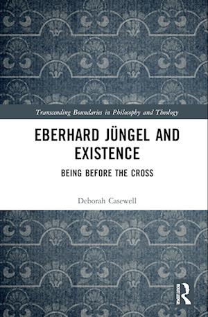 Eberhard Jüngel and Existence