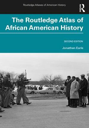 The Routledge Atlas of African American History