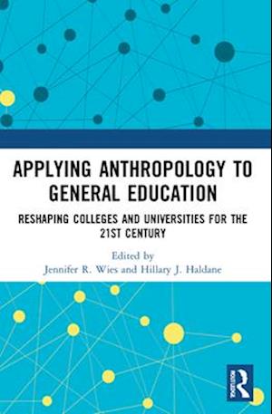 Applying Anthropology to General Education