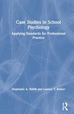 Case Studies in School Psychology