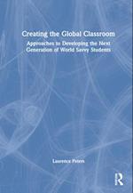 Creating the Global Classroom