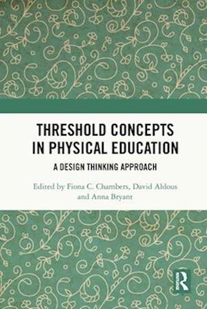 Threshold Concepts in Physical Education