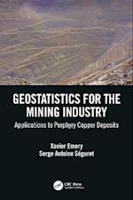 Geostatistics for the Mining Industry