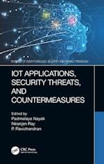 Iot Applications, Security Threats, and Countermeasures