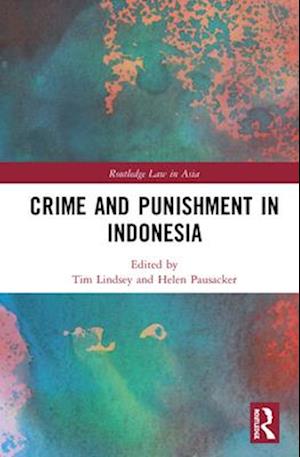 Crime and Punishment in Indonesia