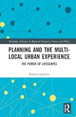 Planning and the Multi-local Urban Experience