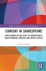 Consent in Shakespeare