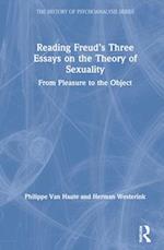 Reading Freud’s Three Essays on the Theory of Sexuality