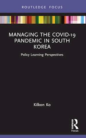 Managing the Covid-19 Pandemic in South Korea