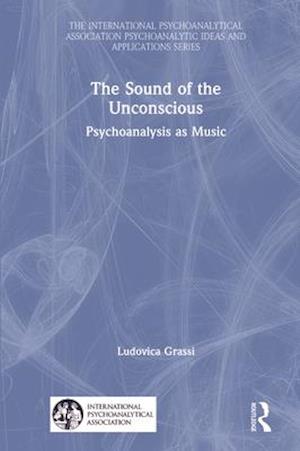 The Sound of the Unconscious