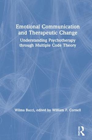 Emotional Communication and Therapeutic Change