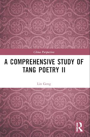 A Comprehensive Study of Tang Poetry II